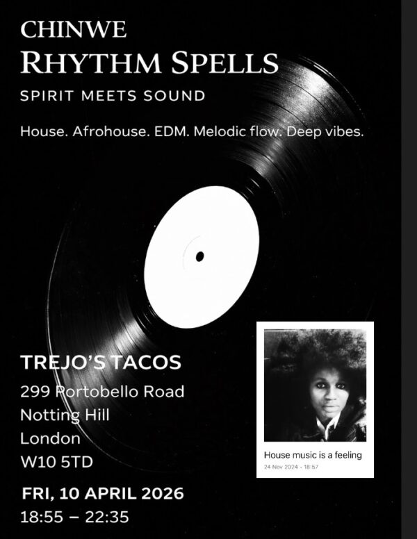 Rhythm Spells London April 2026 Trejo’s Tacos Notting Hill house afrohouse event